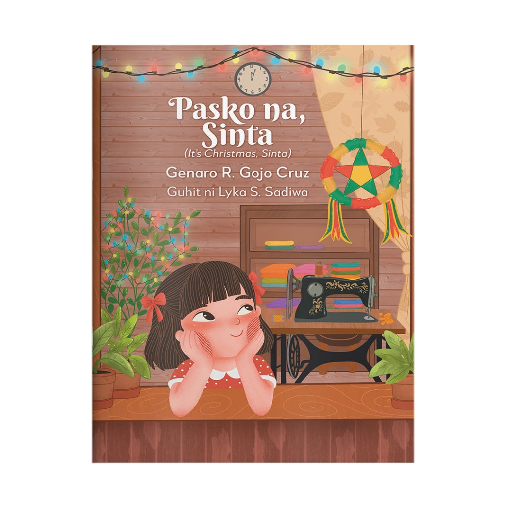 Pasko na, Sinta by Genaro R. Gojo Cruz Front Cover