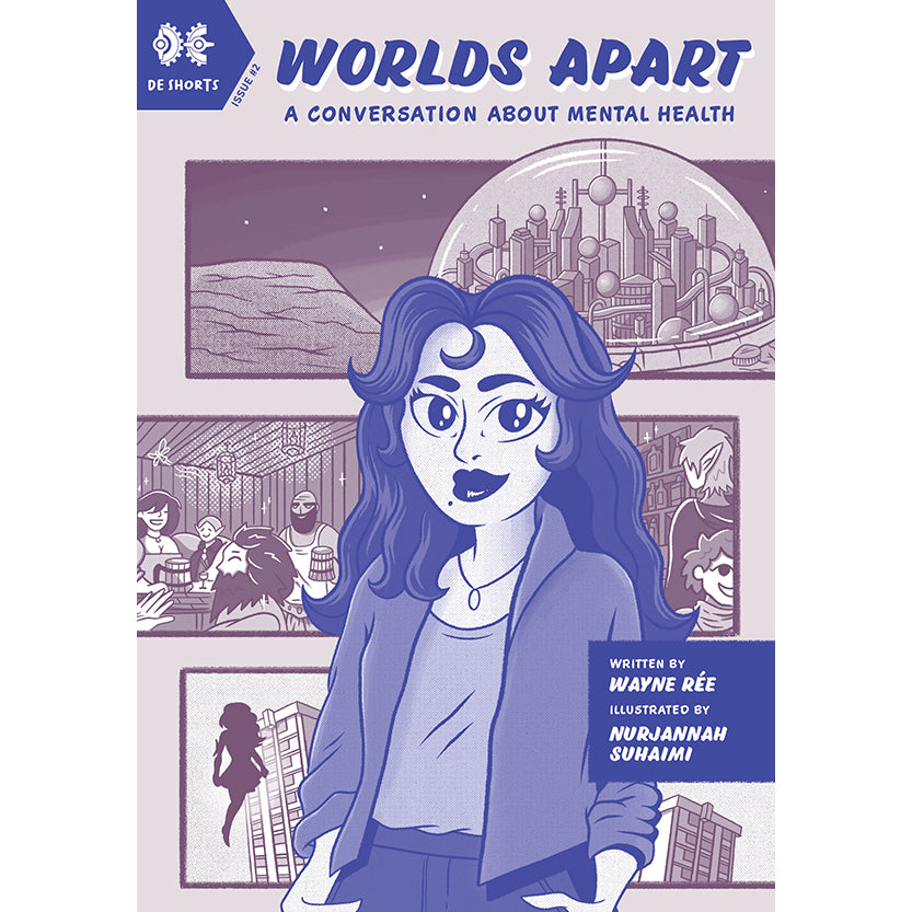 WORLDS APART: A Conversation About Mental Health by Wayne Rée & Nurjannah Suhaimi Front Cover