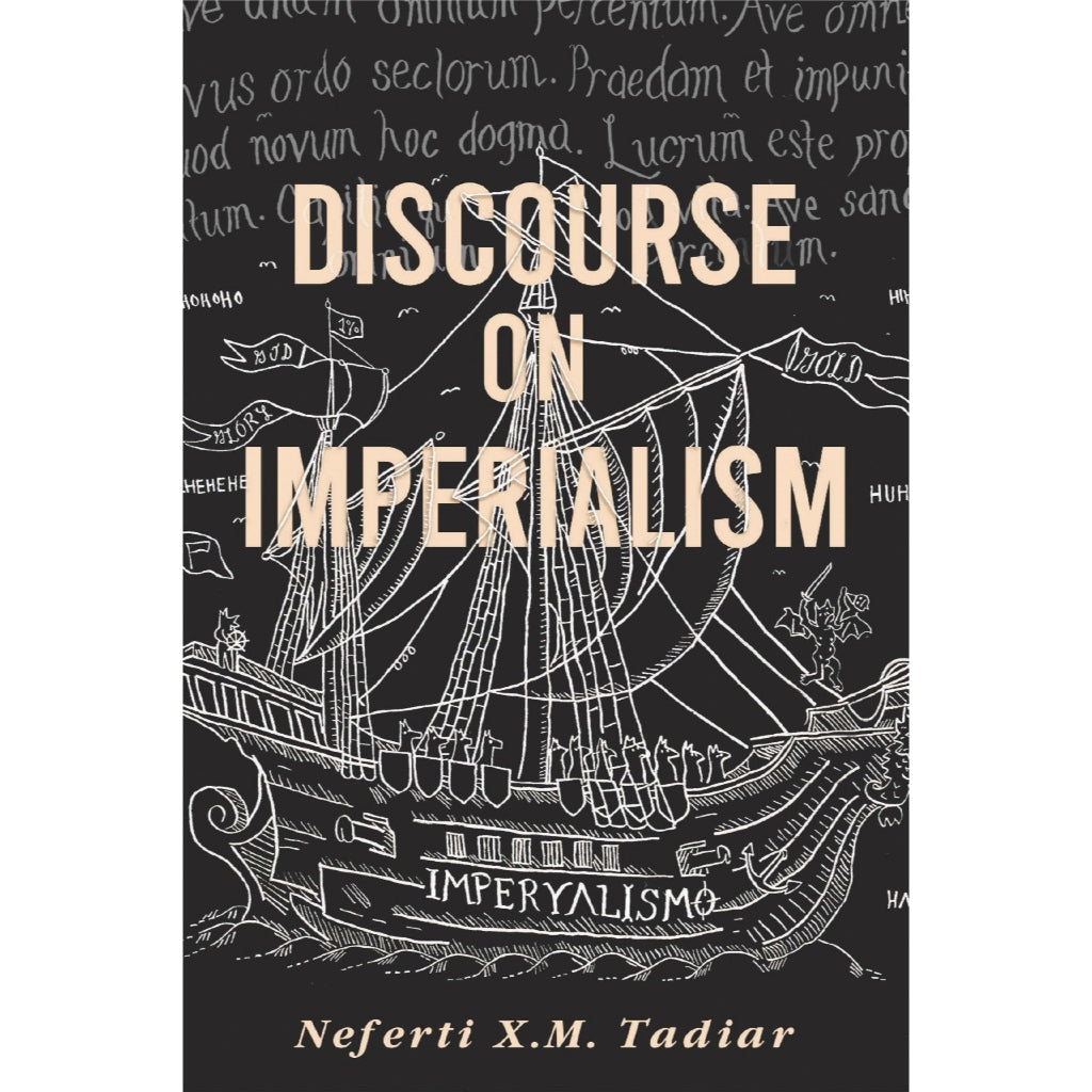 Discourse on Imperialism by Neferti X. M. Tadiar Front Cover