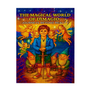The Magical World of D'Imagio (Journeys Beyond Reality) by Efren G. Mañez Front Cover