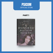 A Hundred Billion Worth Part 1 by reintold Front Cover