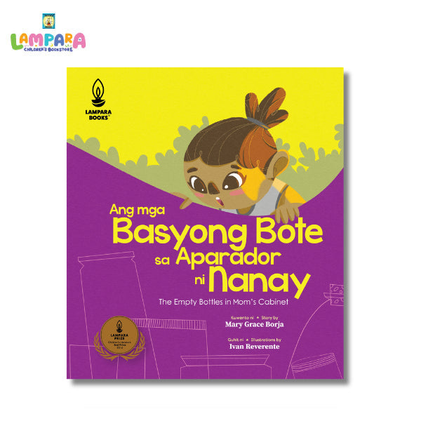 Ang mga Basyong Bote sa Aparador ni Nanay by Mary Grace Borja Front Cover