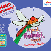 Hello Animals: Lipad, Tutubi, Lipad (Fly, Dragonfly, Fly) Front Cover