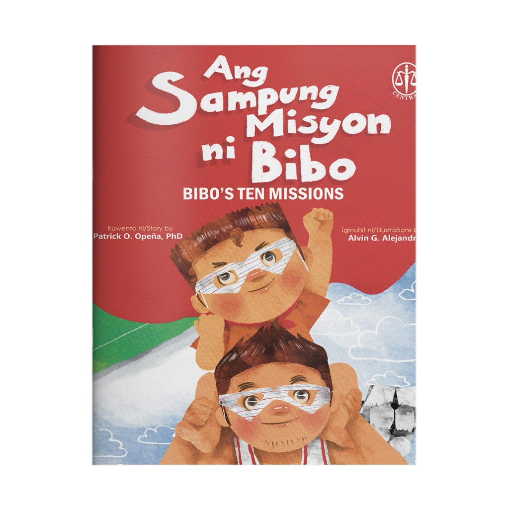 Ang Sampung Misyon ni Bibo (Bibo's Ten Missions) by Patrick O. Opeña Front Cover
