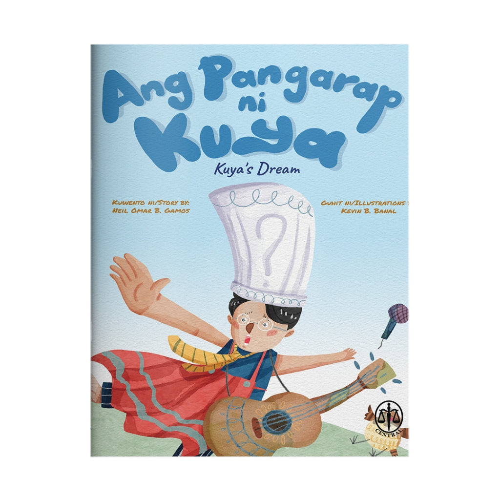 Ang Pangarap ni Kuya (Kuya's Dream) by Neil Omar B. Gamos Front Cover