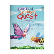 Luna and Sunny's Quest: A Fun Way to Predict and Describe! by Gilbert P. Ortega and Others Front Cover