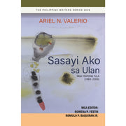 Sasayi Ako sa Ulan: Mga Tinipong Tula (1983-2009) by Ariel N. Valerio Front Cover