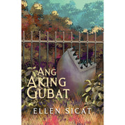 Ang Aking Gubat by Ellen Sicat Front Cover