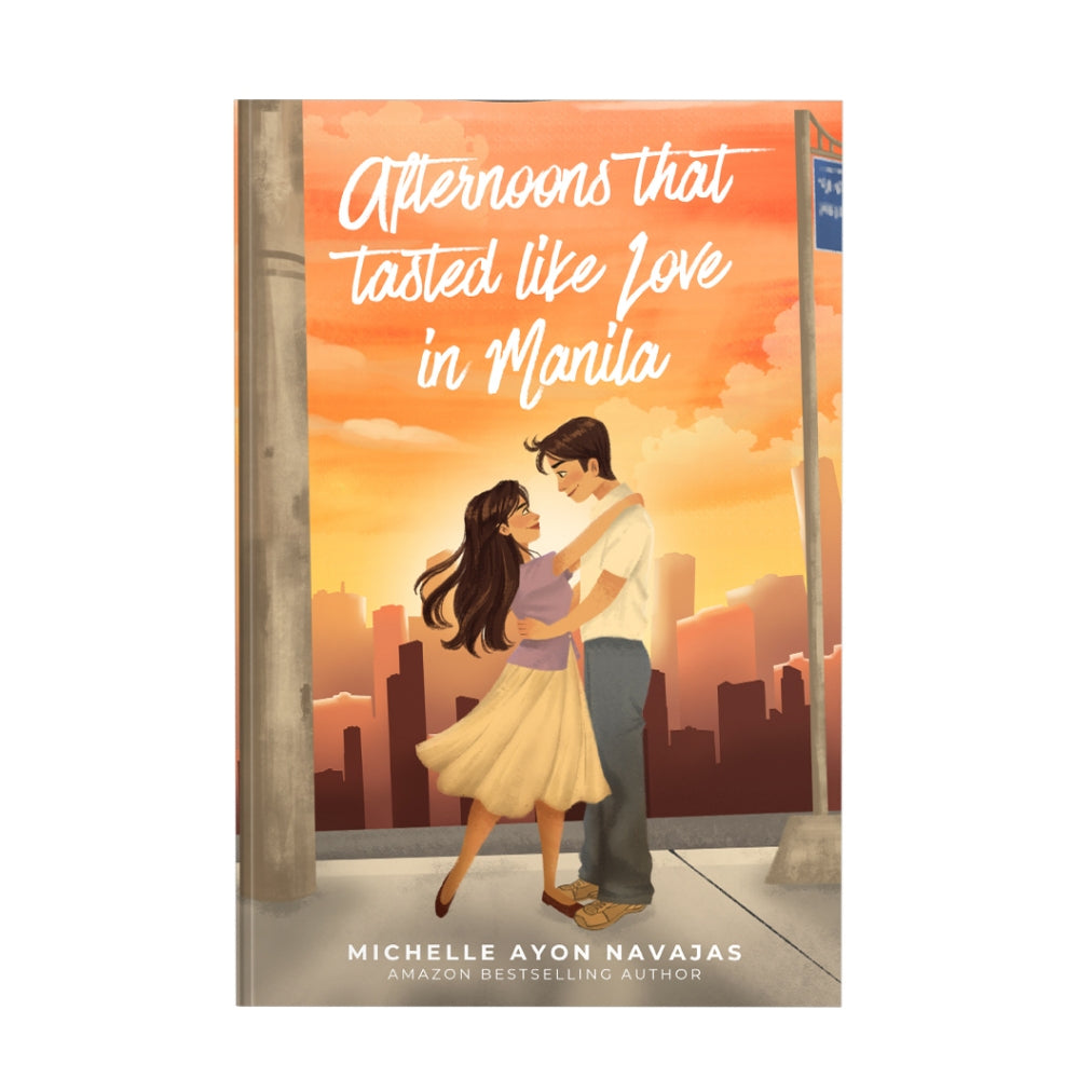 Afternoons That Tasted Like Love in Manila by Michelle Ayon Navajas Front Cover