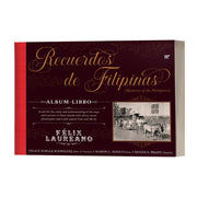Recuerdos de Filipinas (Memories of the Philippines) by Felix Laureano Front Cover