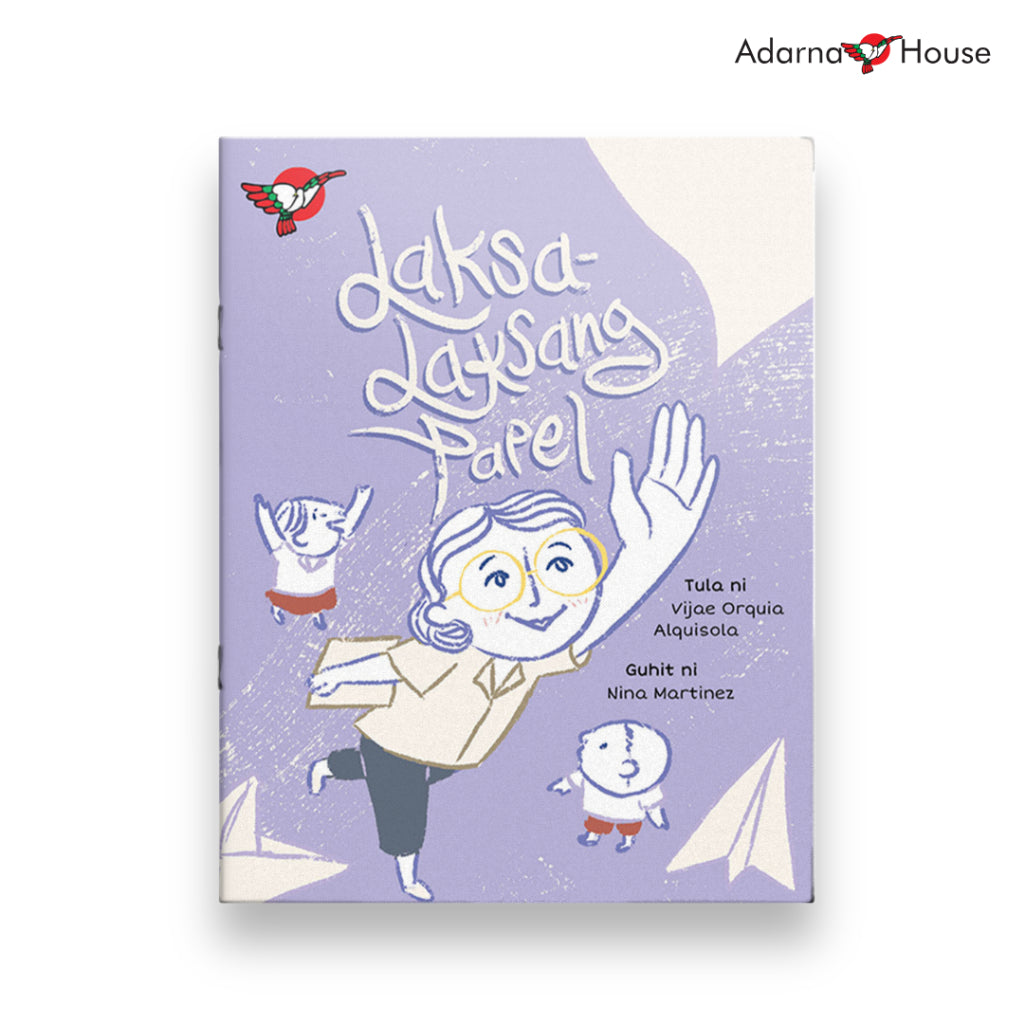 Laksa-laksang Papel by Vijae Alquisola Front Cover