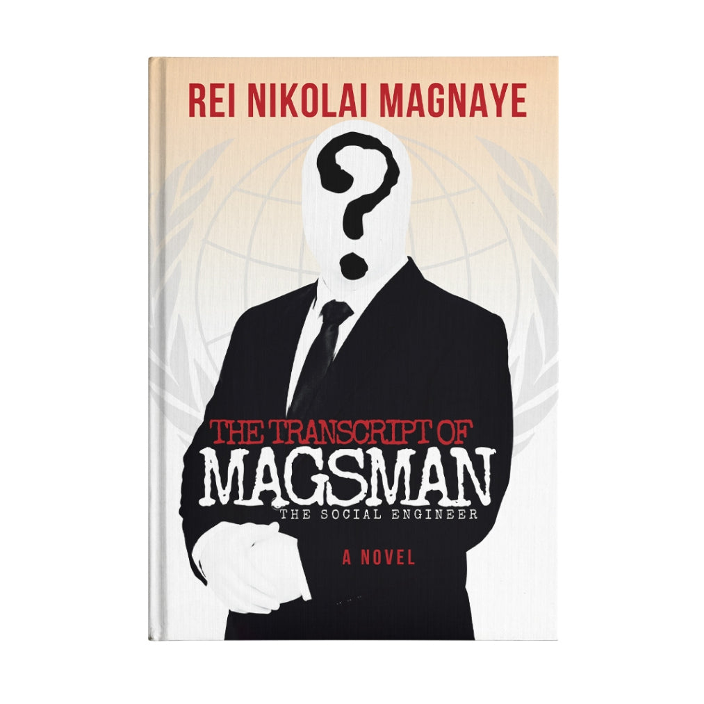 The Transcript of Magsman the Social Engineer (N-Day Edition) by Rei Nikolai T. Magnaye Front Cover