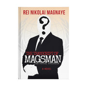 The Transcript of Magsman the Social Engineer (N-Day Edition) by Rei Nikolai T. Magnaye Front Cover