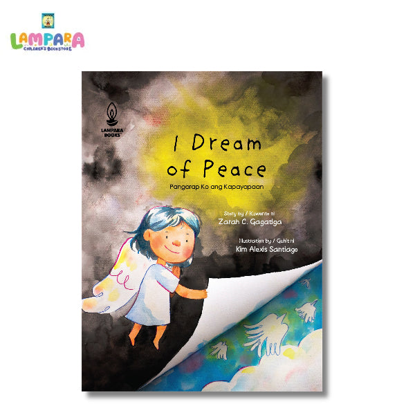 I Dream of Peace (Pangarap Ko ang Kapayapaan) by Zarah C. Gagatiga Front Cover