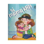 Si Mama Kap! (Captain Mama!) by Neil Omar B. Gamos Front Cover