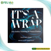 It's a Wrap: Unraveling the Future of Fashion by Francine Medina Marquez Front Cover