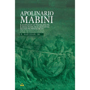 Apolinario Mabini: Kasaysayan at Pagsilang ng Kamalayang Makabayan sa Matris ng Himagsikan by E. San Juan Jr. Front Cover