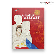 Ang Ating Watawat by Virgilio S. Almario Front Cover