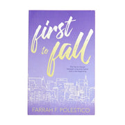 First to Fall by Farrah Polestico Front Cover
