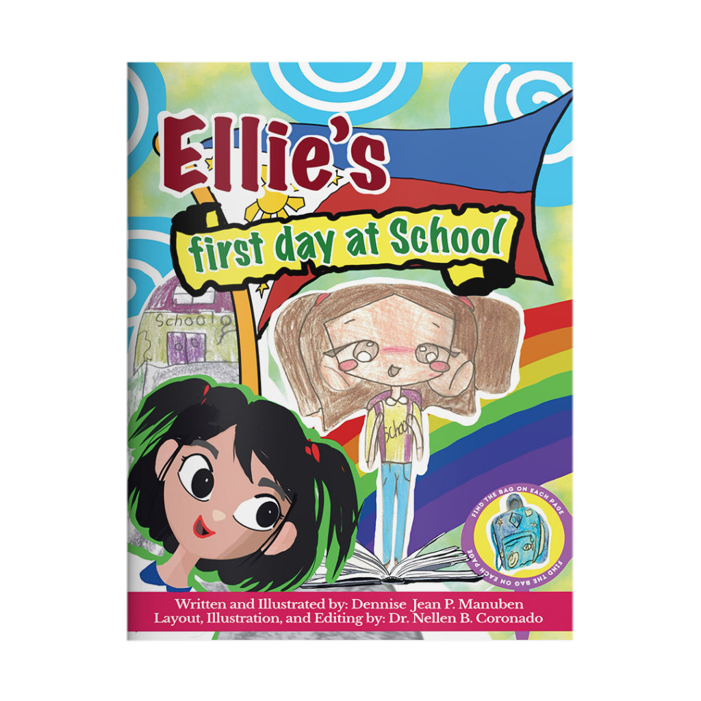 Ellie's First Day at School by Dennise Jean P. Manuben Front Cover