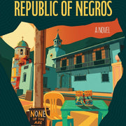 The People's Republic of Negros: A Novel by Michael Aaron Gomez Front Cover