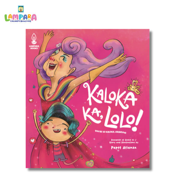 Kaloka Ka, Lolo! by Pepot Atienza Front Cover