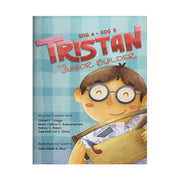 Tristan the Junior Builder by Gilbert P. Ortega Front Cover
