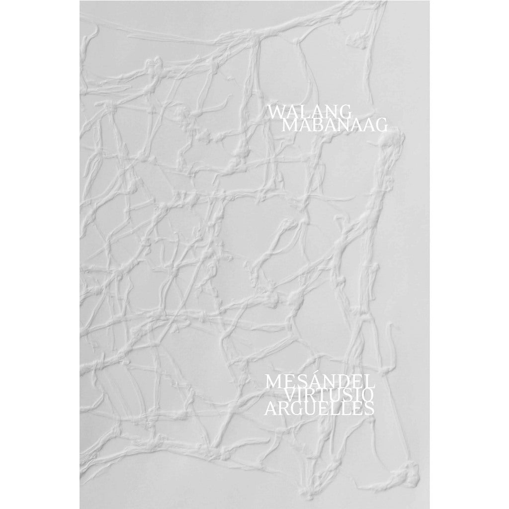 Walang Mabanaag by Mesándel Virtusio Arguelles Front Cover