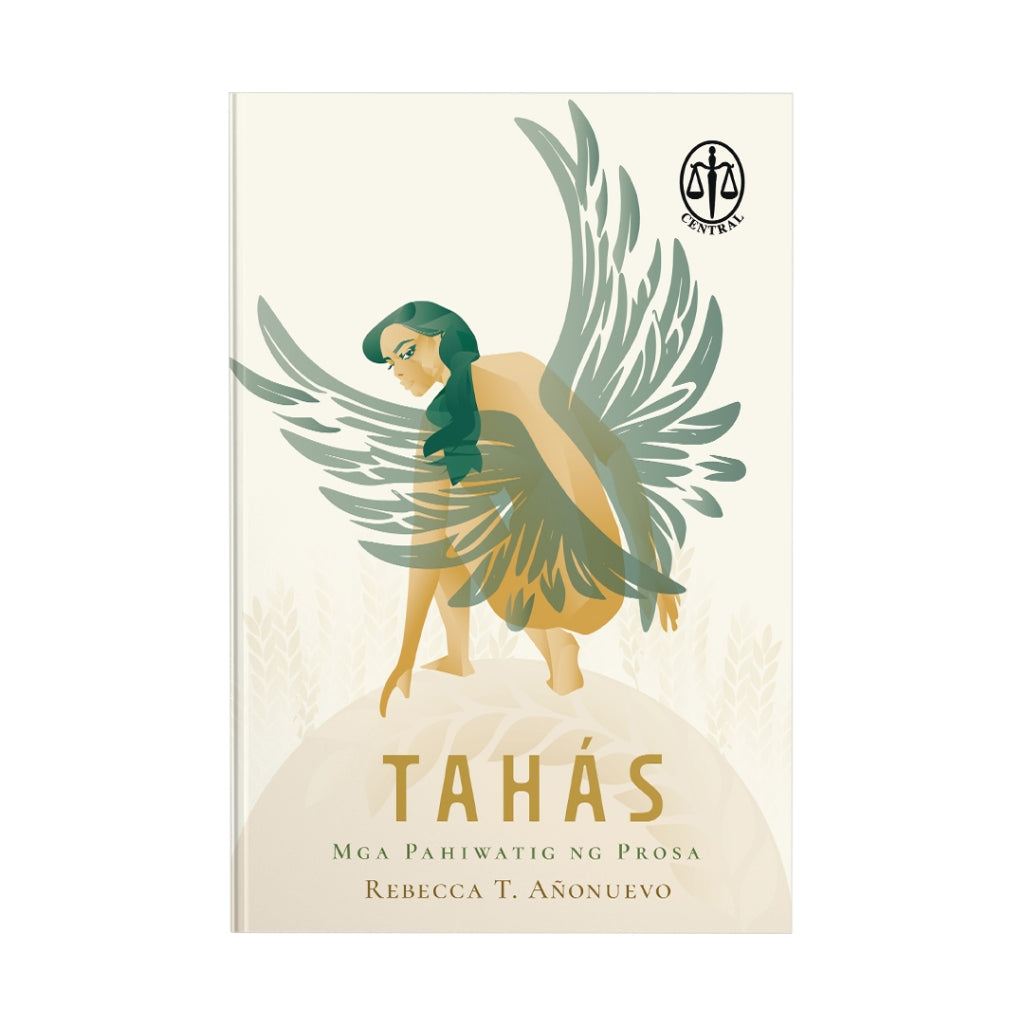 TAHÁS: Mga Pahiwatig ng Prosa by Rebecca T. Añonuevo Front Cover