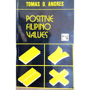 Positive Filipino Values by Tomas Andres Front Cover