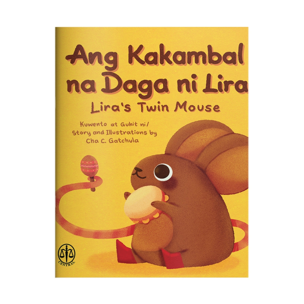 Ang Kakambal na Daga ni Lira (Lira's Twin Mouse) by Cha C. Gatchula Front Cover