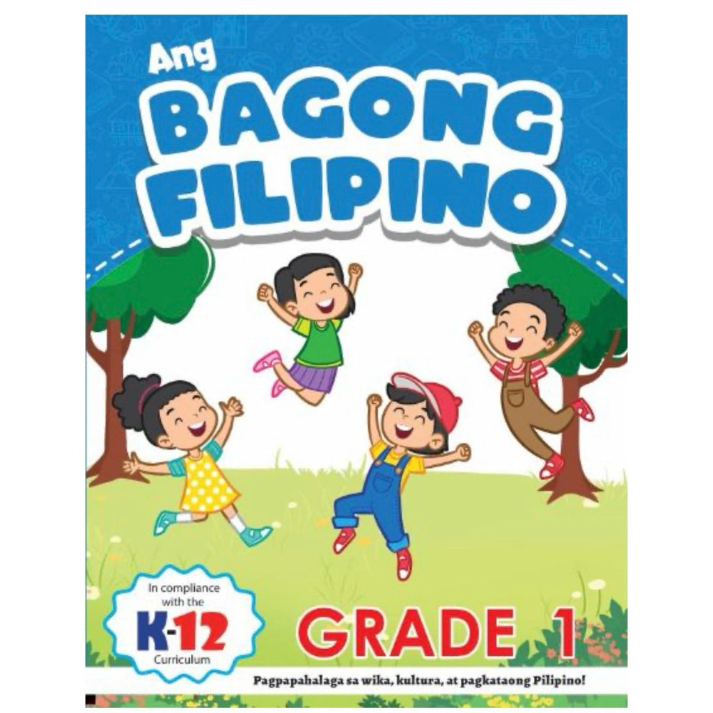 Revised K-12 Ang Bagong Filipino Grade 1 Front Cover