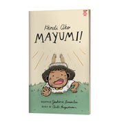Hindi Ako Mayumi! by Joshene Bersales Front Cover