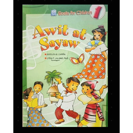 Awit at Sayaw by Merry Ruth M. Gutierrez and Angelita Dayrit-Romero Front Cover