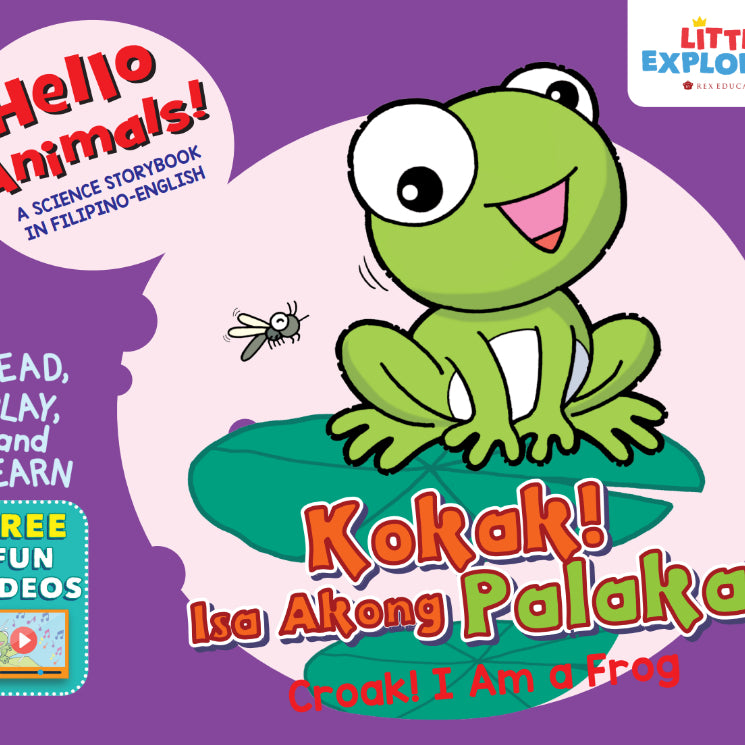 Hello Animals: Kokak! Isa Akong Palaka! (Croak! I Am a Frog) Front Cover
