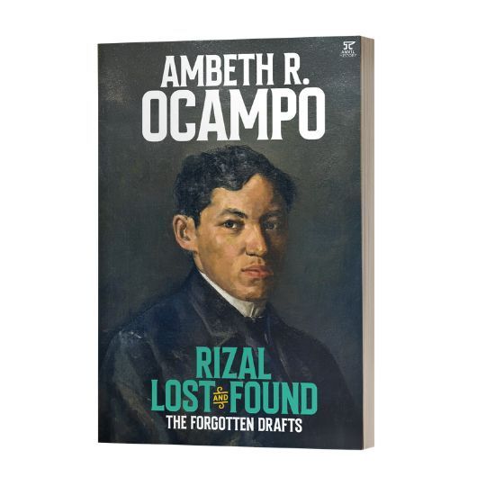 Rizal Lost and Found: The Forgotten Drafts by Ambeth Ocampo Front Cover