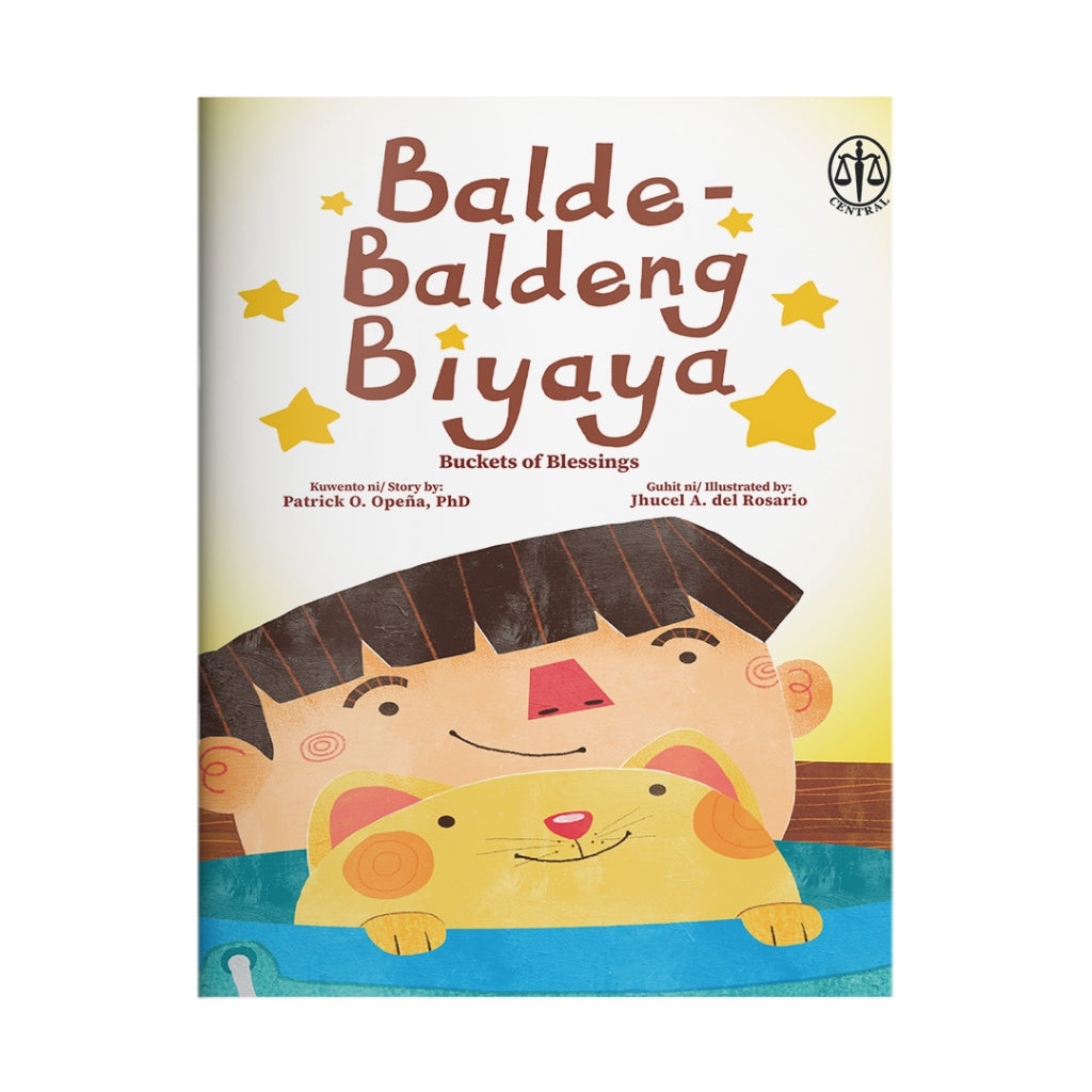 Balde-Baldeng Biyaya (Bucket of Blessings) by Patrick O. Opeña Front Cover