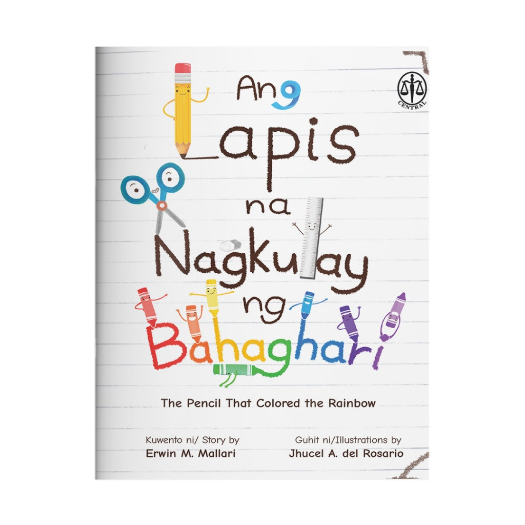 Ang Lapis na Nagkulay Bahaghari (The Pencil That Colored the Rainbow) by Erwin M. Mallari Front Cover