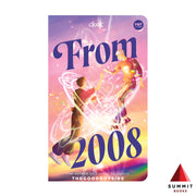 From 2008 by TheGoodBoySide Front Cover