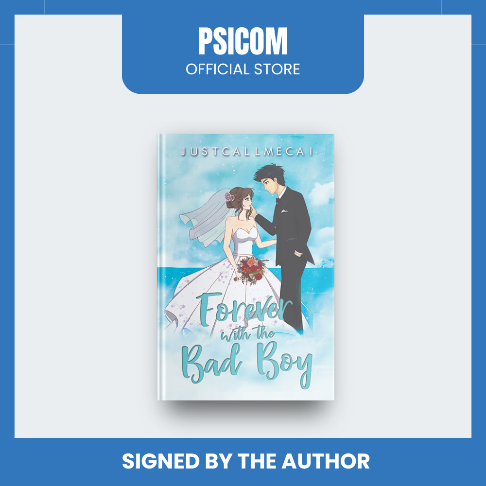 Forever with the Bad Boy by justcallmecai (Signed Copy) Front Cover