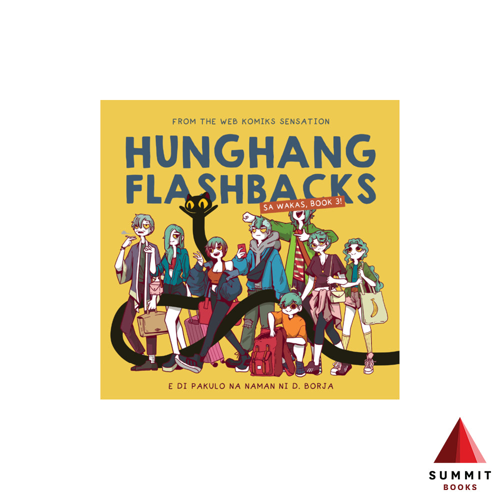 Hunghang Flashbacks Book 3 (Sa Wakas, Book 3) by D. Borja Front Cover