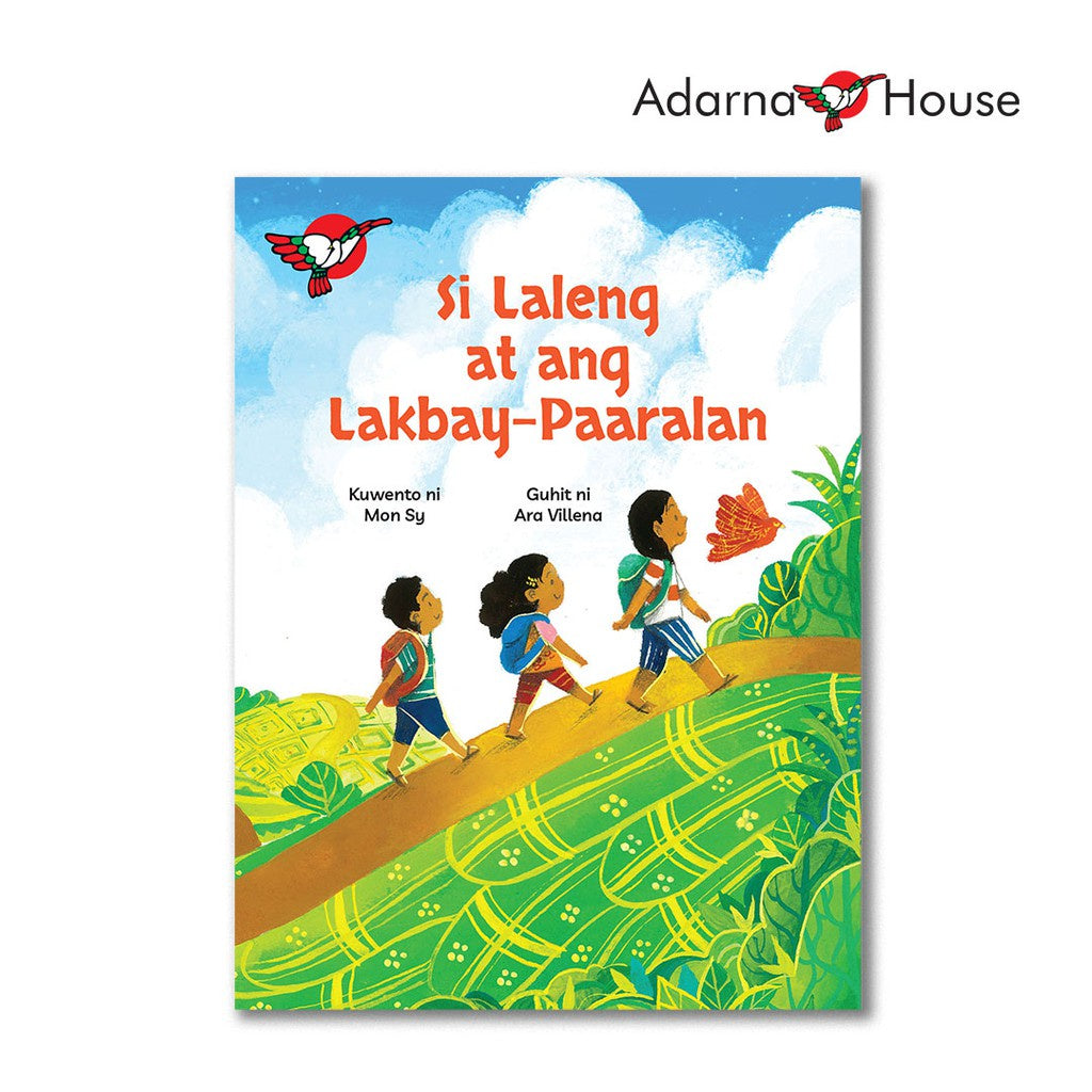Si Laleng at ang Lakbay-Paaralan Picture Book, for Grade 4-6, Filipino Front Cover