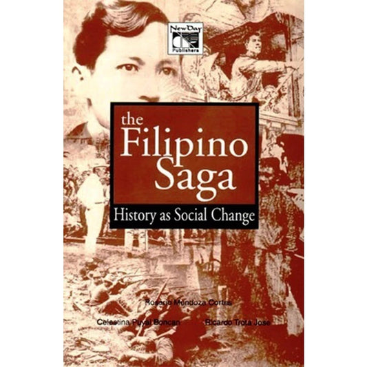 The Filipino Saga: History as Social Change Front Cover
