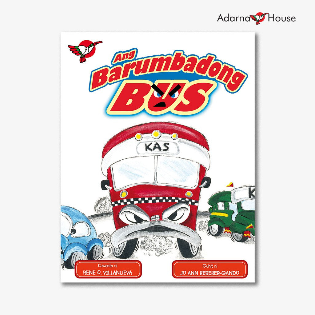 Ang Barumbadong Bus Picture Book - for Grade 2, Filipino Text Front Cover