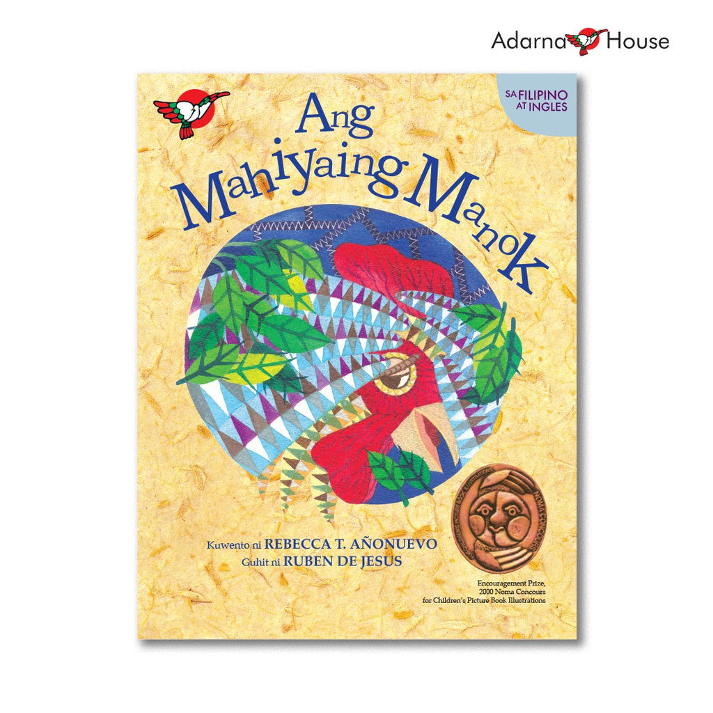 Ang Mahiyaing Manok - Picture Book- Grade 2 Bilingual Front Cover