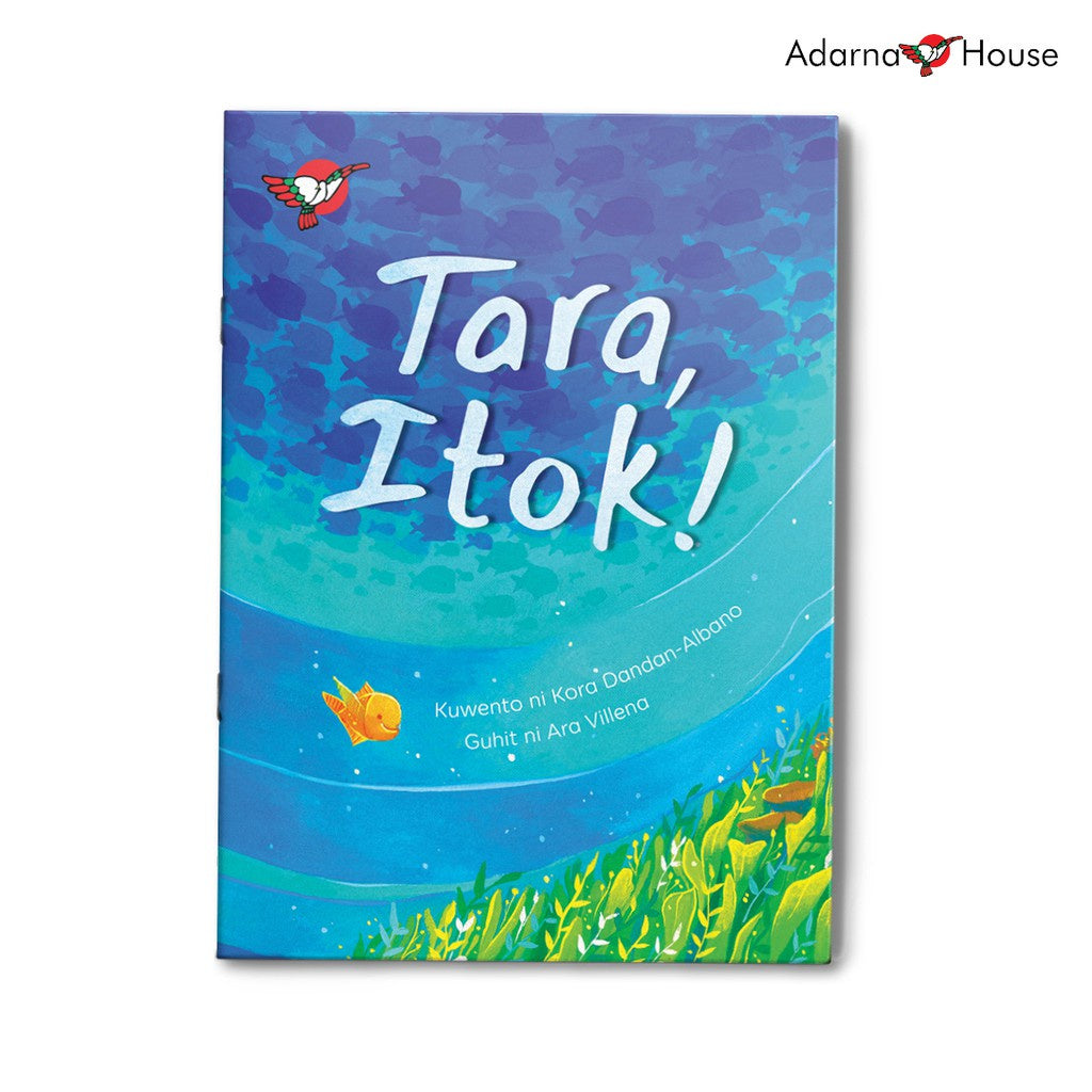 Tara, Itok! Picture Book - for Grade 3, Filipino Text Front Cover