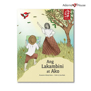Ang Lakambini at Ako Picture Book - for Grade 3, Filipino Text Front Cover