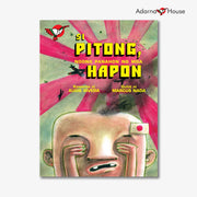 Si Pitong, Noong Panahon ng mga Hapon Picture Book - for Grade 4-6, Bilingual Filipino with English Front Cover
