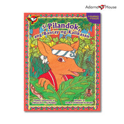 Si Pilandok, Ang Bantay ng Kalikasan Picture Book - for Grade 2, Bilingual Filipino with English Front Cover