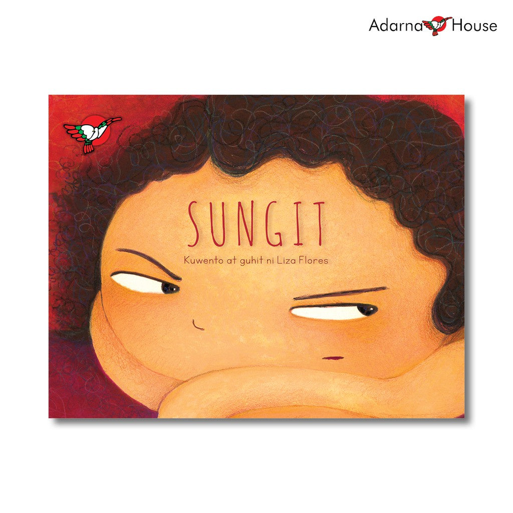 Sungit - Picture Book - Grade 2 Filipino Front Cover